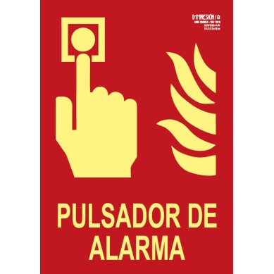 Señal pulsador de alarma clase B 29,7 x 21cm PVC