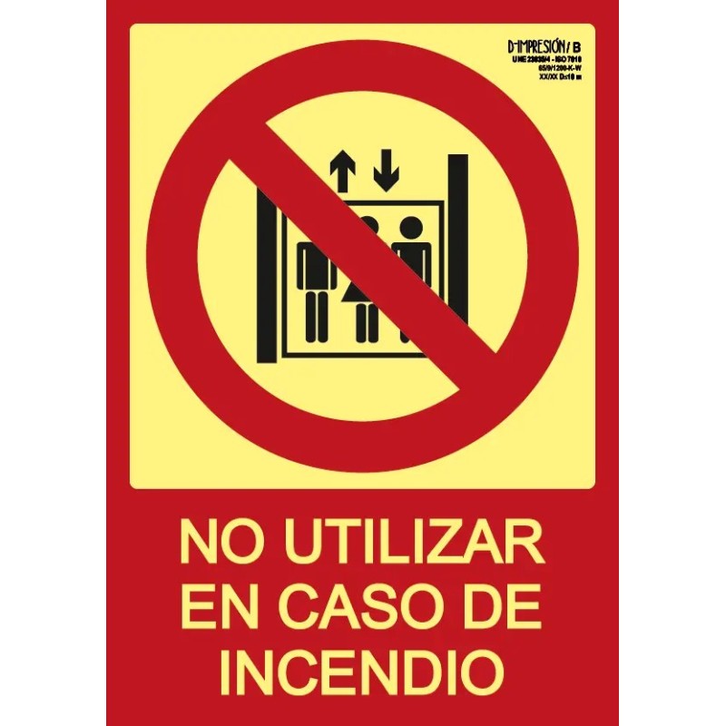 Señal no utilizar en caso de incendio clase B 29,7 x 21cm PVC