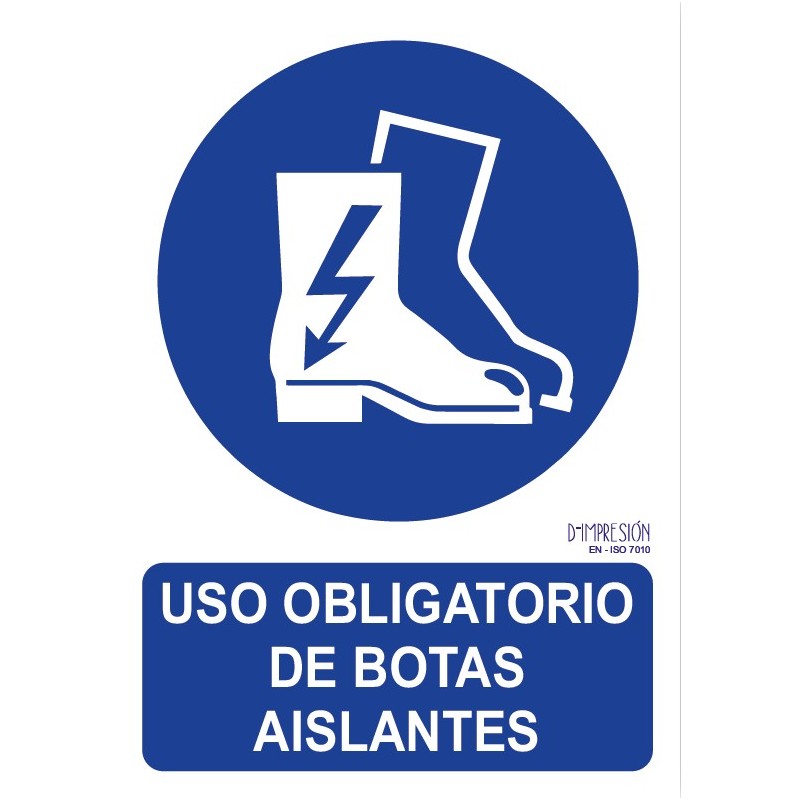 Señal uso obligatorio de botas aislantes ISO 7010 29,7x 21cm PVC