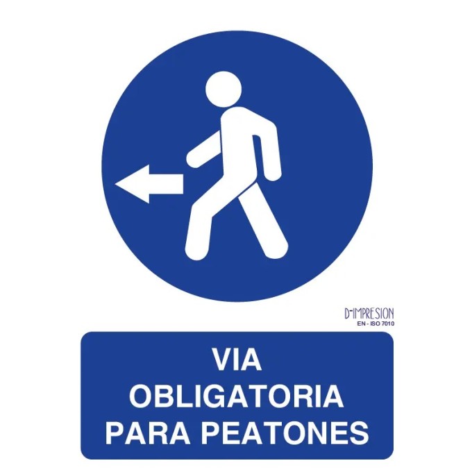 Señal via obligatoria para peatones izquierda ISO 7010 29,7x 21cm PVC