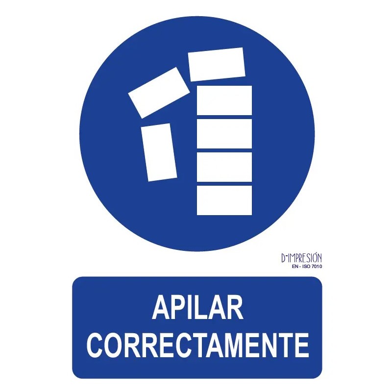 Señal apilar correctamente ISO 7010 29,7x 21cm PVC