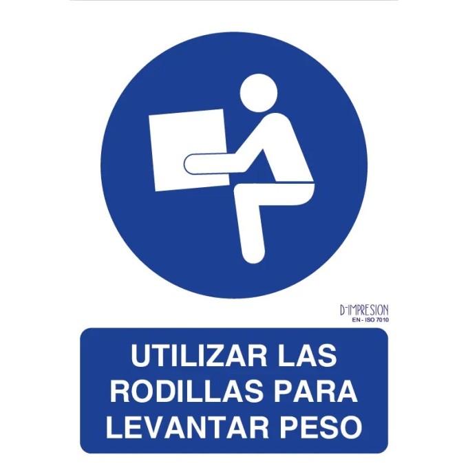 Señal utilizar las rodillas para levantar peso ISO 7010 29,7x 21cm PVC