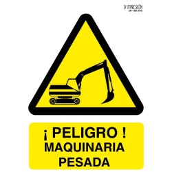 Señal peligro maquinaria pesada ISO 7010 29,7x 21cm PVC