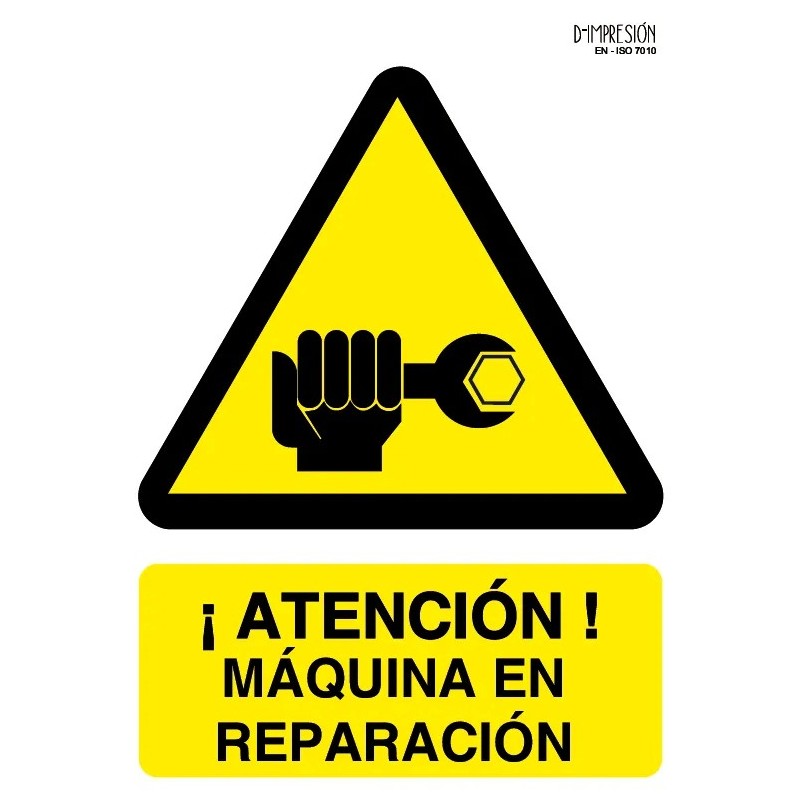 Señal atención maquinaria en reparación ISO 7010 29,7x 21cm PVC