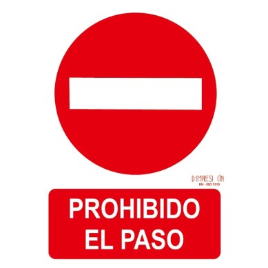 Señal prohibido el paso ISO 7010 29,7x 21cm PVC