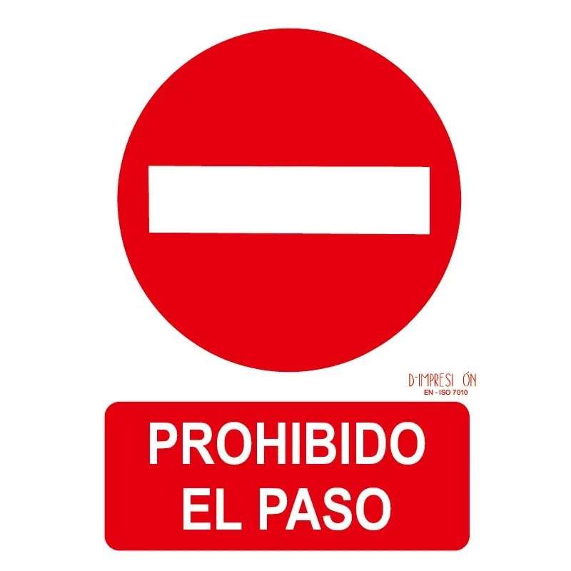 Señal prohibido el paso ISO 7010 29,7x 21cm PVC