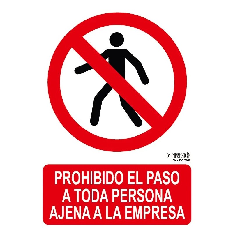 Señal prohibido el paso a toda persona ajena a la empresa ISO 7010 29,7x 21cm PVC