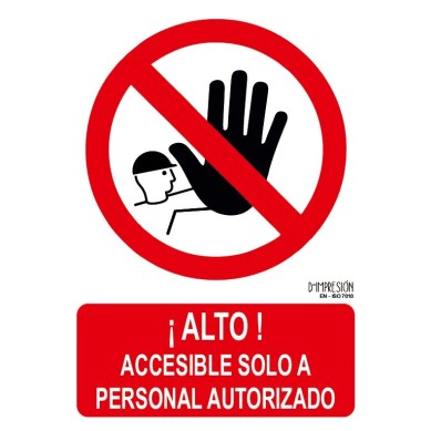 Señal alto accesible solo a personal autorizado ISO 7010 29,7x 21cm PVC