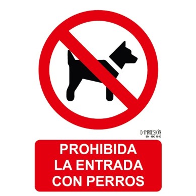 Señal prohibida la entrada con perros ISO 7010 29,7x 21cm PVC