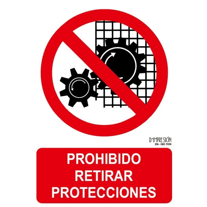 Señal prohibido retirar protecciones ISO 7010 29,7x 21cm PVC