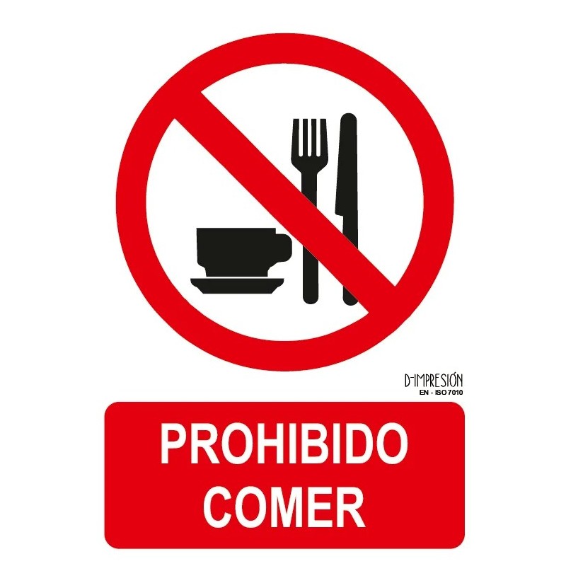 Señal prohibido comer ISO 7010 29,7x 21cm PVC