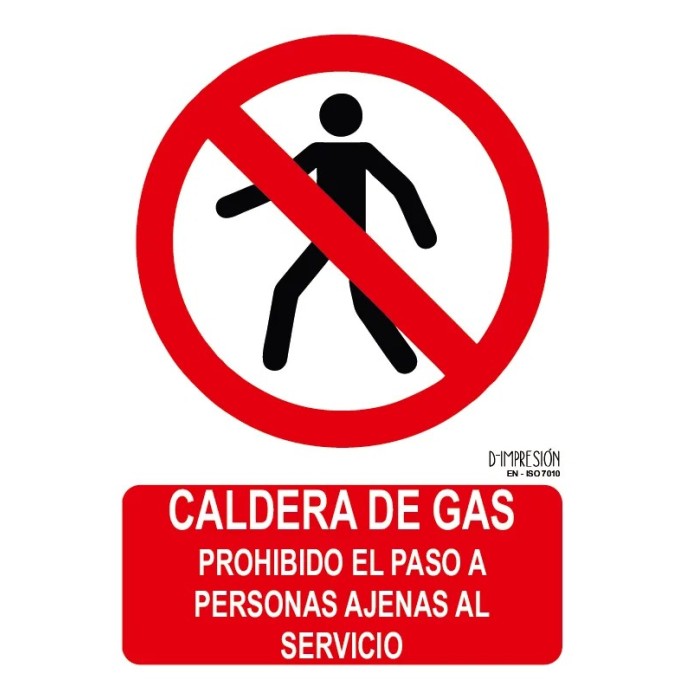 Señal caldera de gas prohibido el paso a personas ajenas al servicio ISO 7010 29,7x 21cm PVC