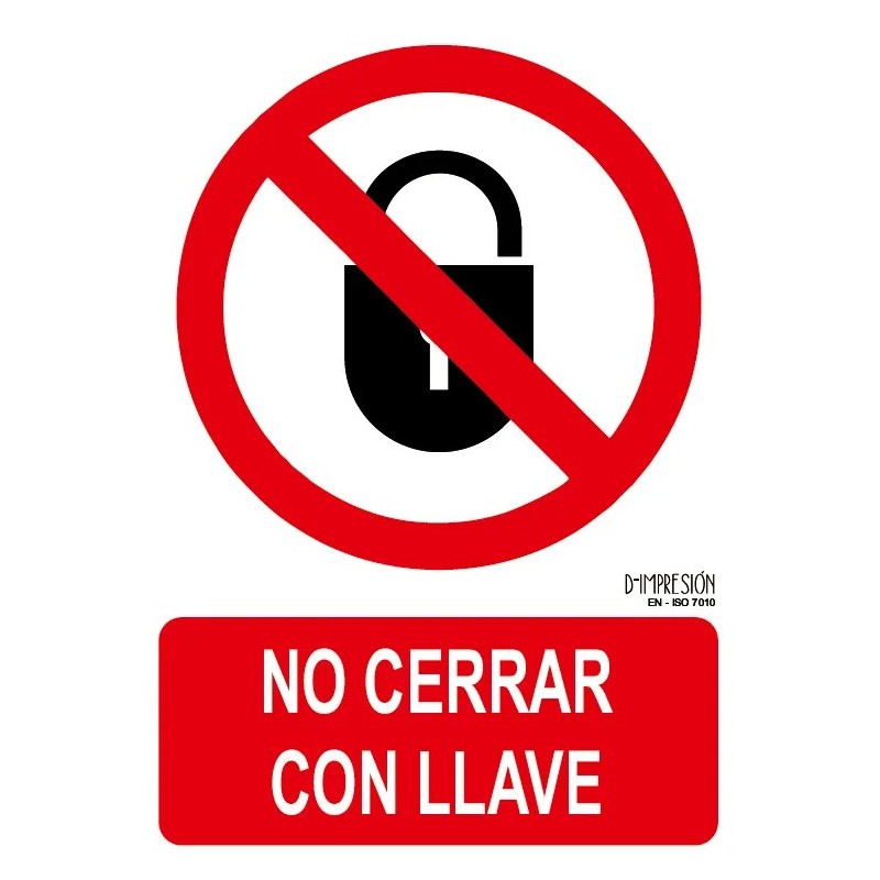 Señal no cerrar con llave ISO 7010 29,7x 21cm PVC